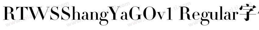 RTWSShangYaGOv1 Regular字体字体转换